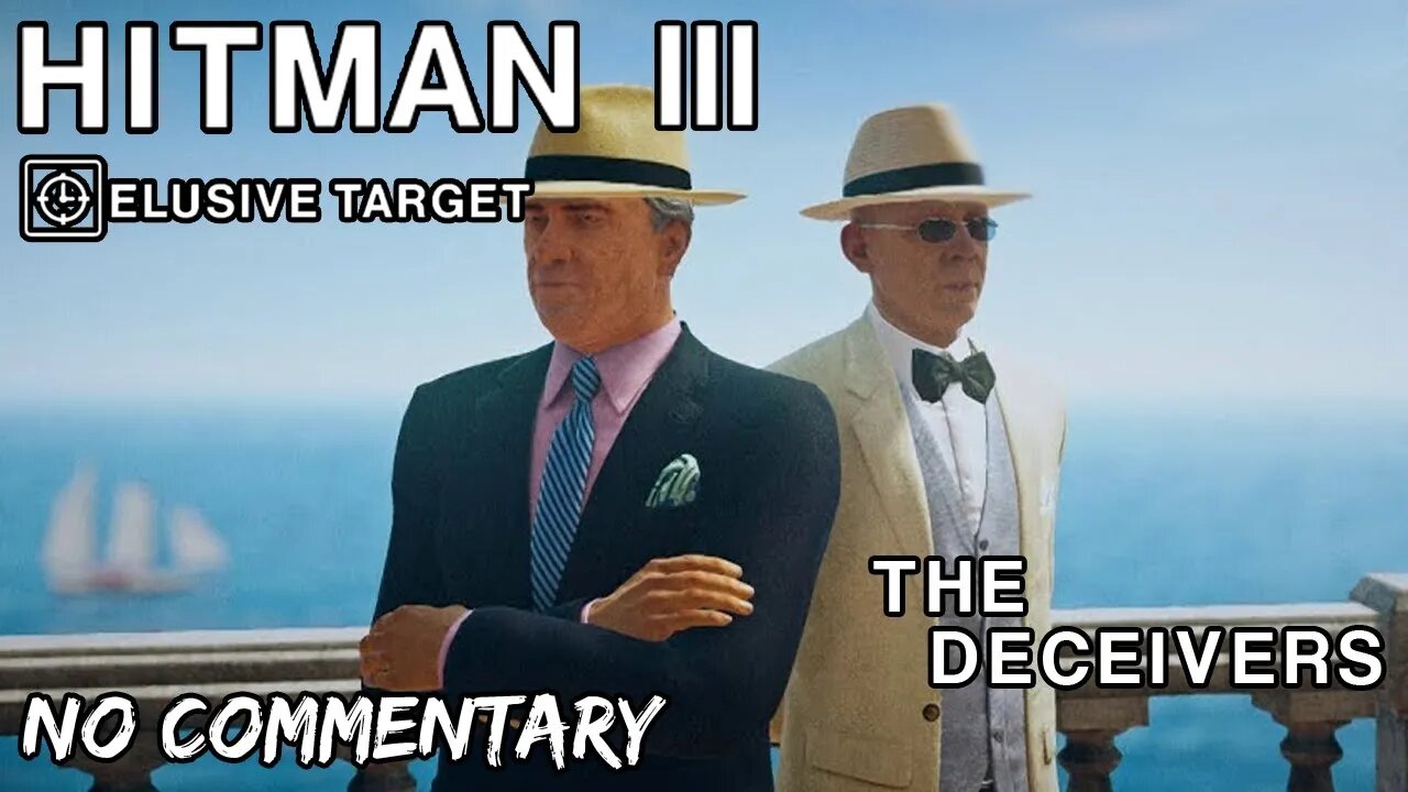 Part 11 (Elusive Target - The Deceivers) // [No Commentary] Hitman 3 - Xbox One X Longplay