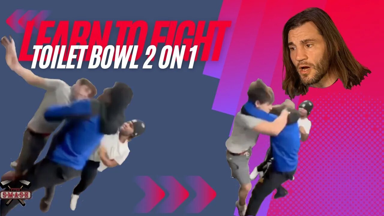 Learn To Fight: Toilet Bowl 2 on 1