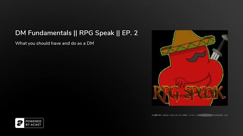 DM Fundamentals || RPG Speak || EP. 2