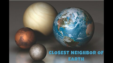 Closest planeterian neighbor of the earth 🌎