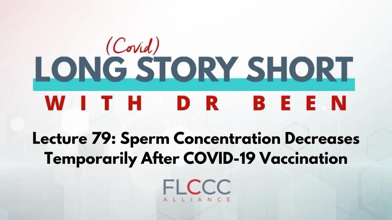 Long Story Short Episode 79: Sperm Concentration Decreases Temporarily After COVID-19 Vaccination