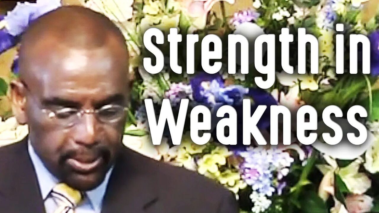 CLIP: Strength Made Perfect in Weakness (Sunday Service 9/20/09)