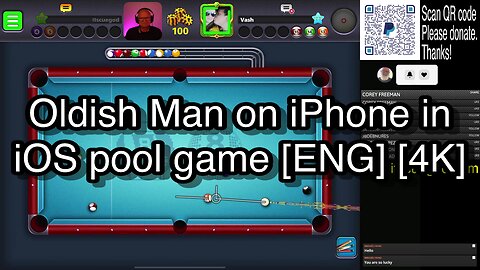 Oldish Man on iPhone in iOS pool game [ENG] [4K] 🎱🎱🎱 8 Ball Pool 🎱🎱🎱