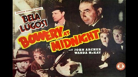 Lugosi BOWERY AT MIDNIGHT 1942 Weird Horror Crime Thriller with Gangsters & Zombies FULL MOVIE