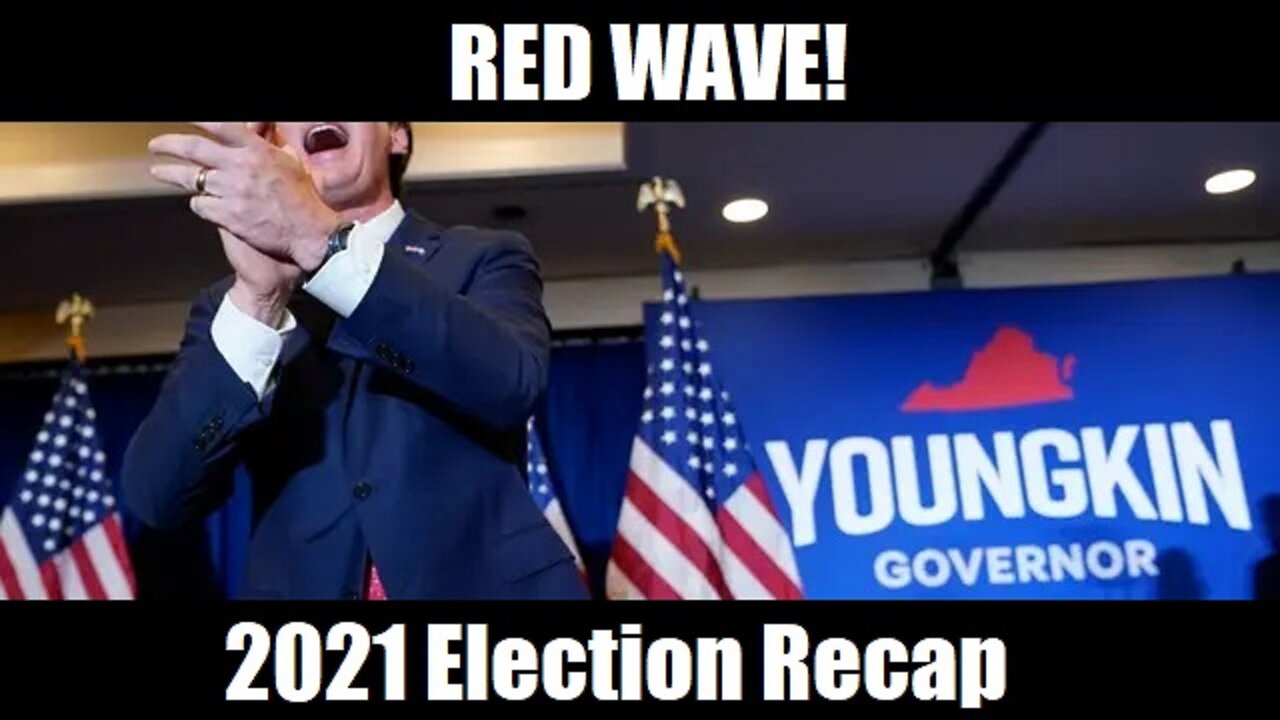 Red Wave - Virginia, New Jersey & Beyond - 2021 Election Recap W/ Republican Party Animal David Cole