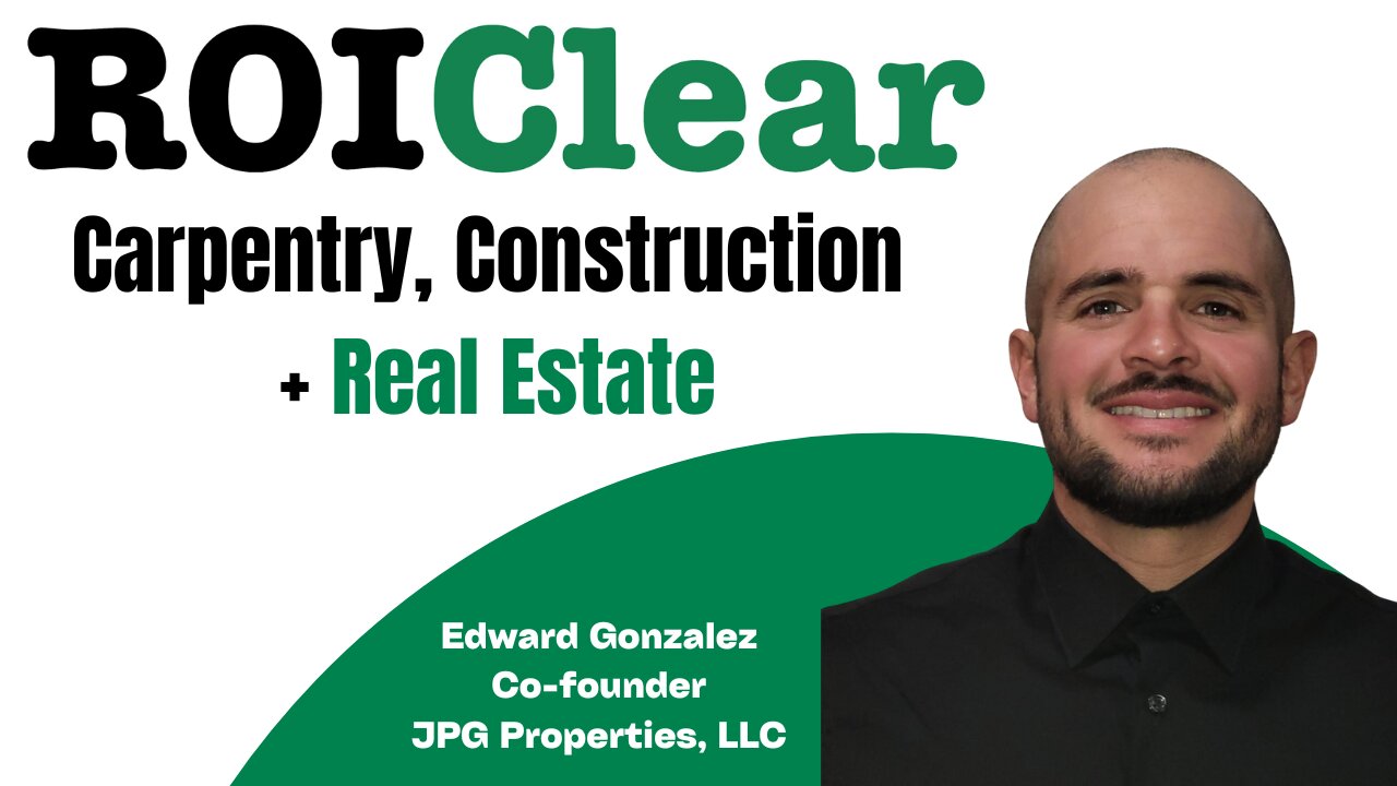 Carpentry, Construction, + Real Estate Eddie Gonzalez