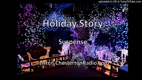Holiday Story - Suspense - Christmas
