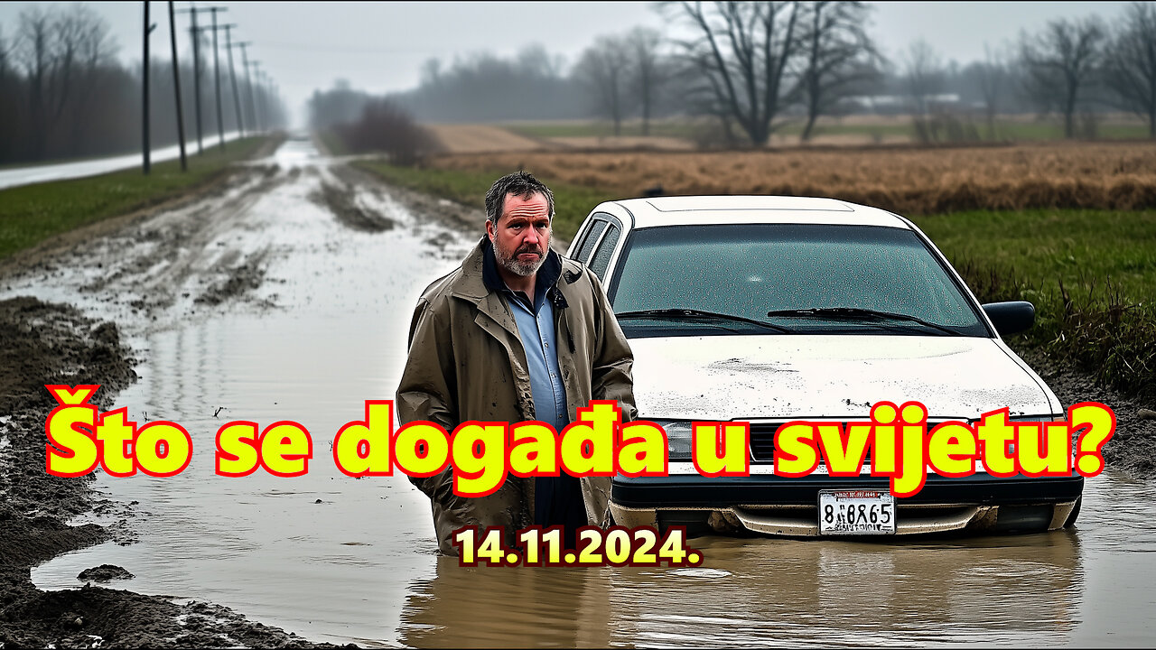 Što se događa u svijetu? 14.11.2024.