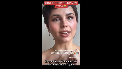 Woman Gives Advice On How To Keep Trump Men Away