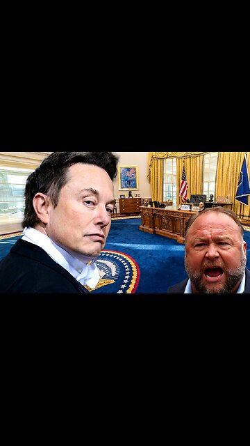 Elon Musk & Alex Jones Discuss Presidential Run