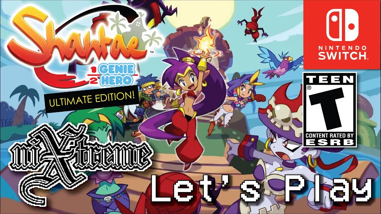 Shantae the Half-Genie Hero Let's Play Nintendo Switch