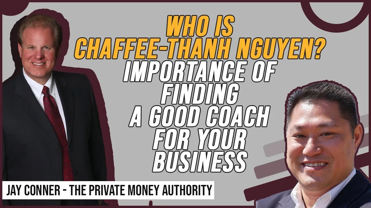 Who Is Chaffee-Thanh Nguyen? Importance Of Finding A Good Coach For Your Business