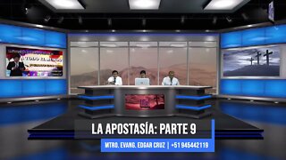 LA APOSTASÍA: Parte 9 - EDGAR CRUZ MINISTRIES