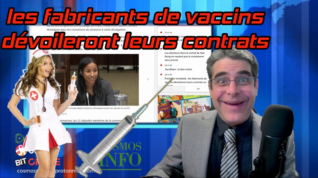 Les fabricants de vaccins dévoileront leurs contrats au Canada, Cosmos Show