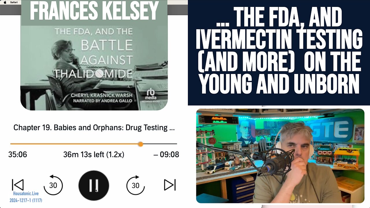 Frances Kelsey, the FDA, and ivermectin testing (and more) on the young and unborn