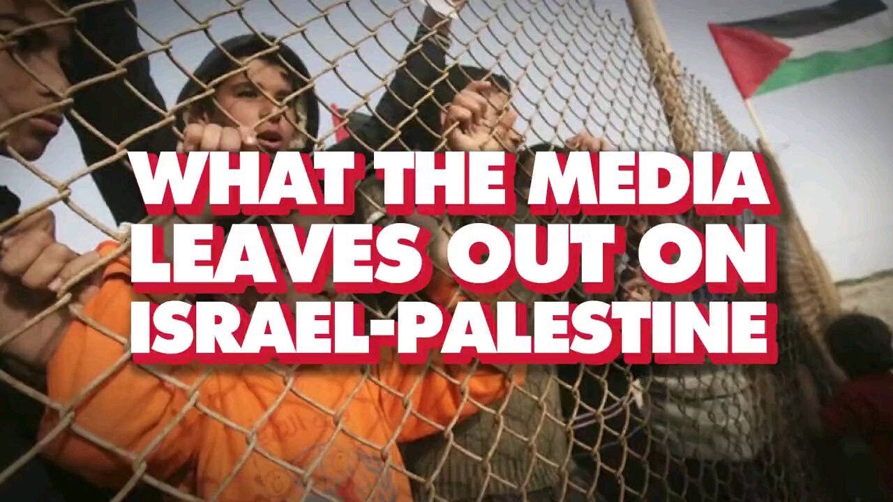 what they not telling you about Palestine and Israel