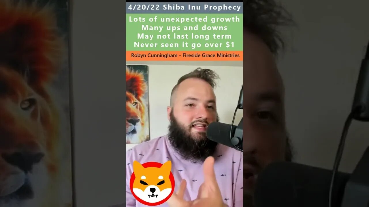 Shiba Inu prophecy - Robyn Cunningham 4/20/22