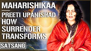 Maharishikaa | What is surrender? Is it the same as losing to the enemy? | Preeti Upanishad