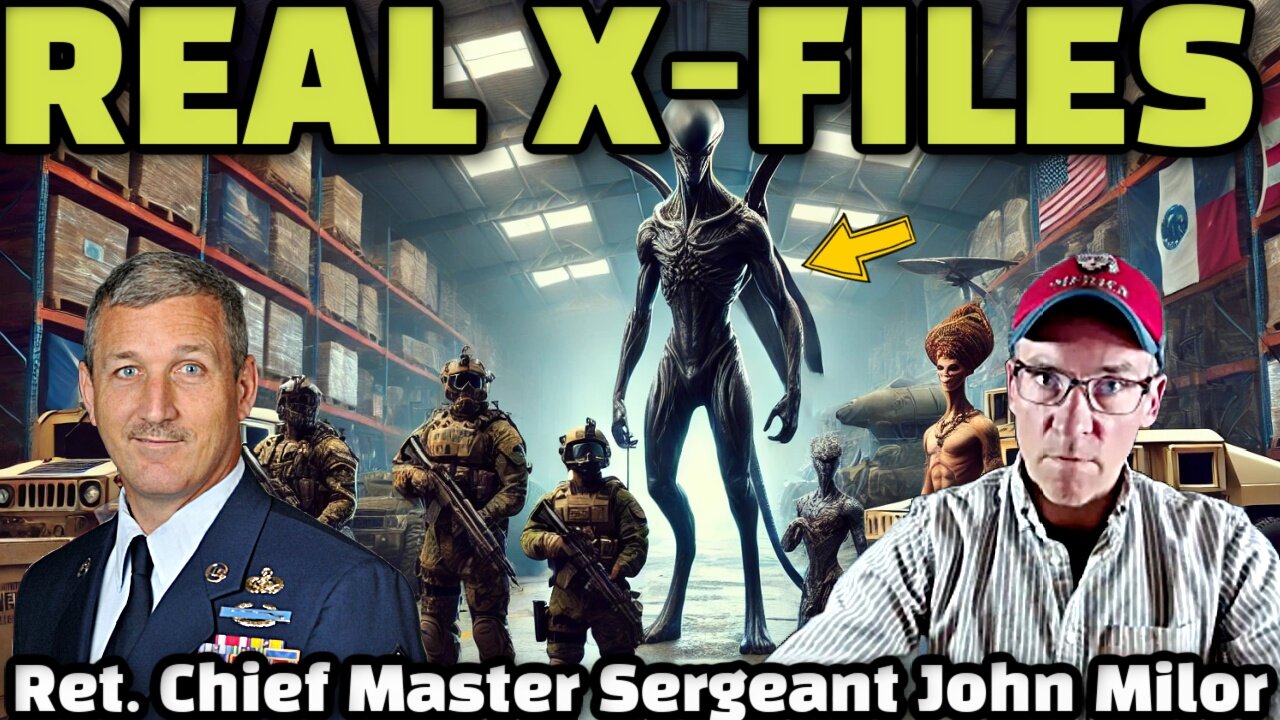 Ret. Chief Master Sergeant, Disclosure & The Real X-Files! John Milor