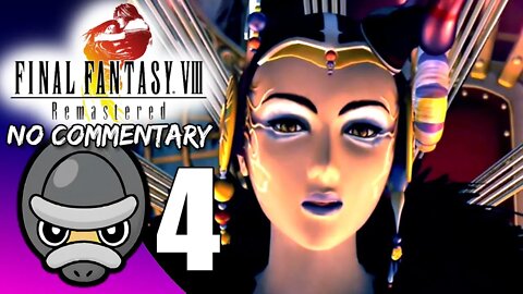 (Part 4) [No Commentary] Final Fantasy VIII Remastered - Nintendo Switch Gameplay