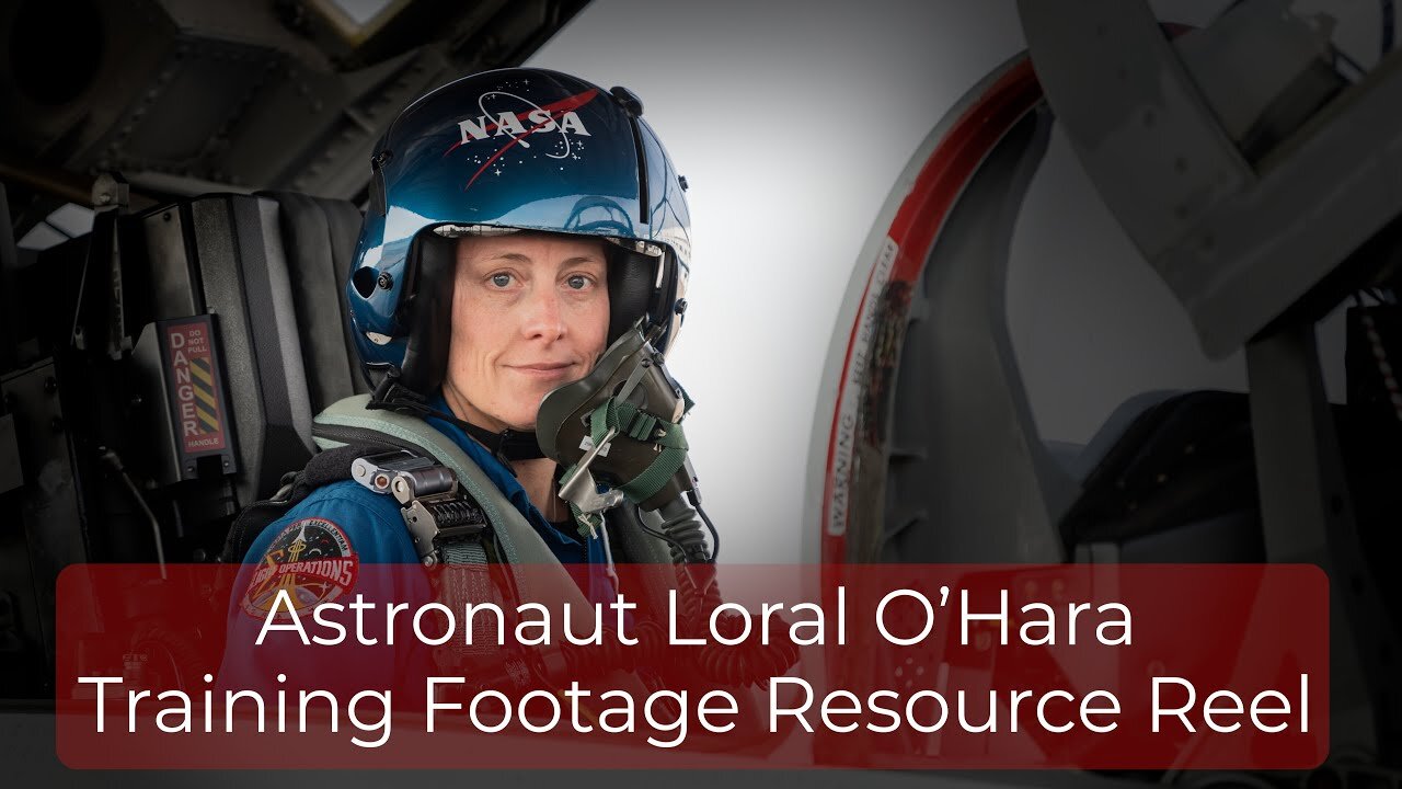 Astronaut Loral O’Hara Training Footage Resource Reel