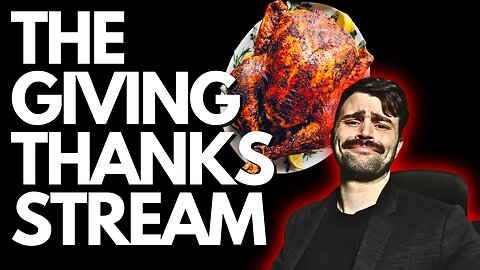 THE GIVING THANKS STREAM