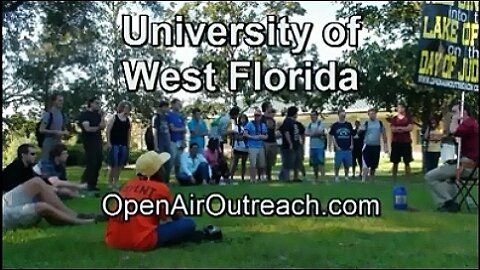 University of West Florida- Old fashion open air Bible preaching