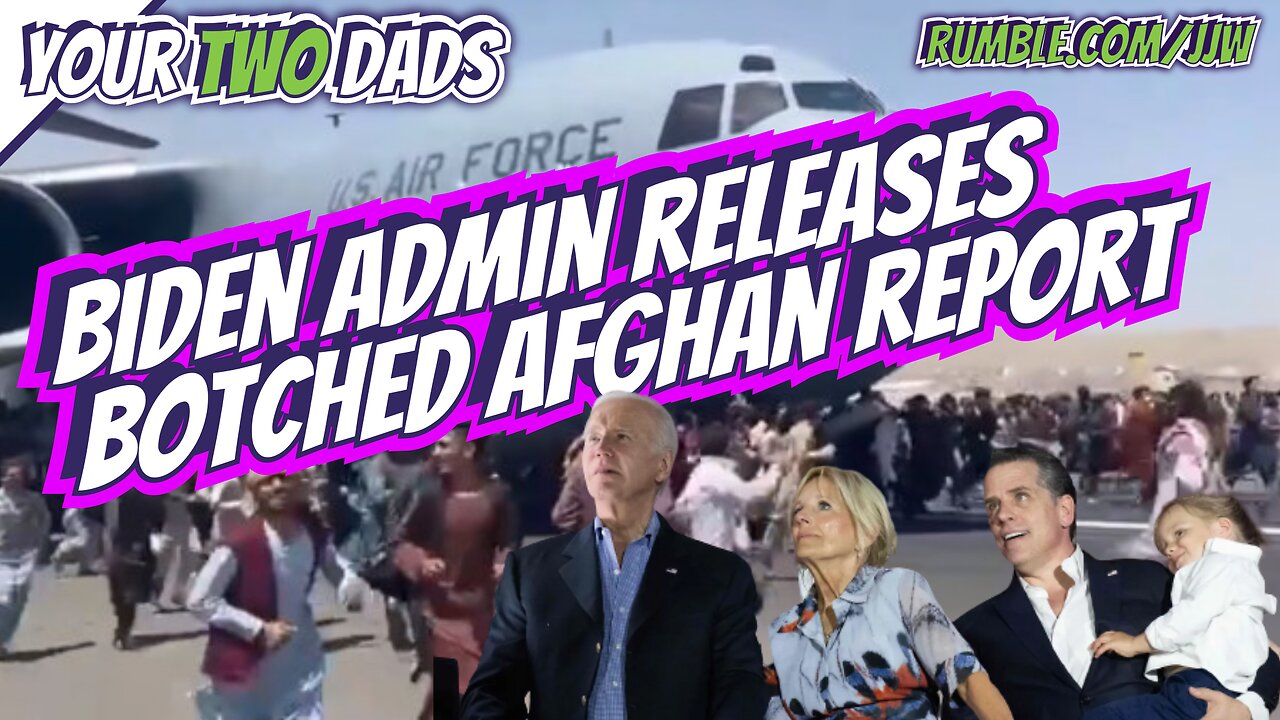 Biden Admin Releases Botched Afghan Report