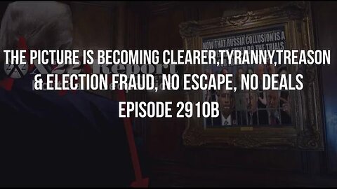 MIRROR EP 2910B-THE PICTURE IS BECOMING CLEARER, TYRANNY, TREASON