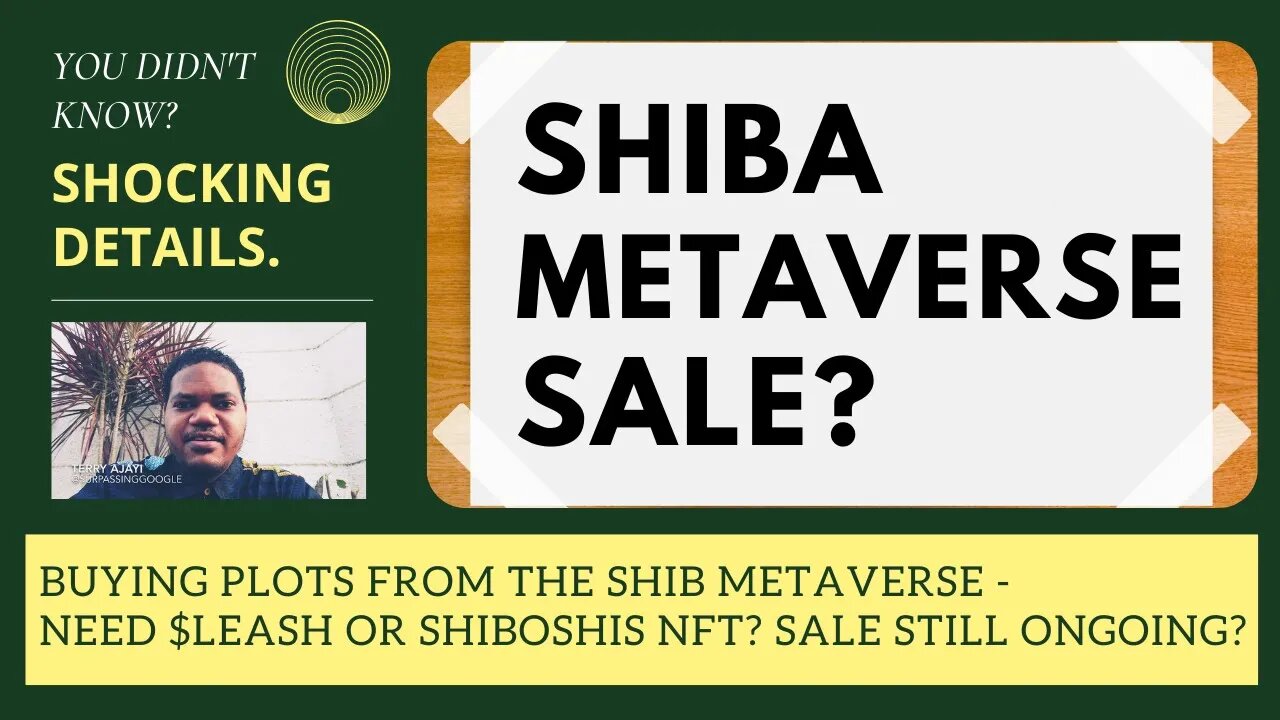 Buying Plots From The SHIB Metaverse - Do You Need $LEASH Or Shiboshis NFT? Sale Still Ongoing?