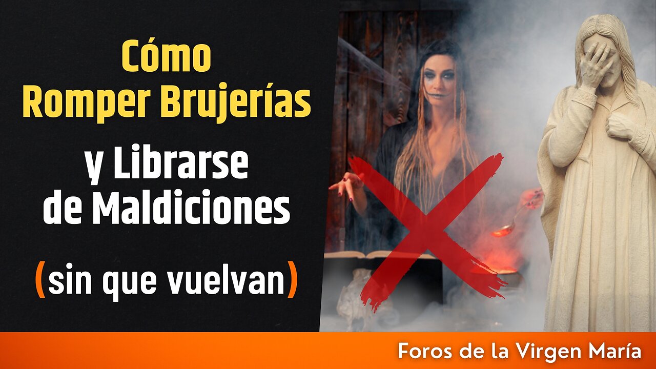 Cómo Romper Brujerí@s y Librarse de Maldiciones [sin que vuelvan]