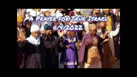 A Prayer for True Israel 1.4.2022