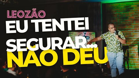 Leozão - Minha mulher foi ao banheiro... - Stand-Up Comedy