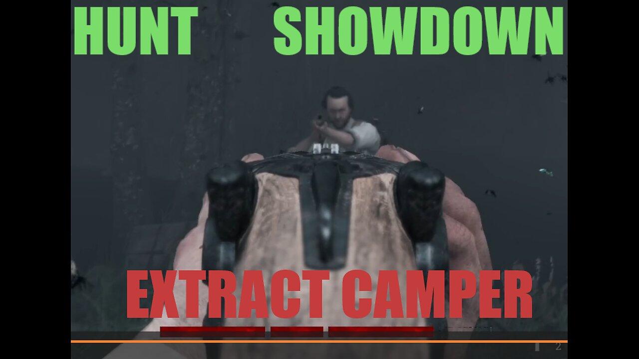 Hunt Showdown Extract Camper Comes Out Of Nowhere