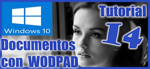 Windows 10 Sesion 14 Documentos de Texto con WordPad