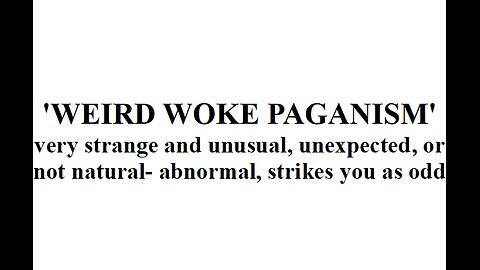 WOKE PAGANISM