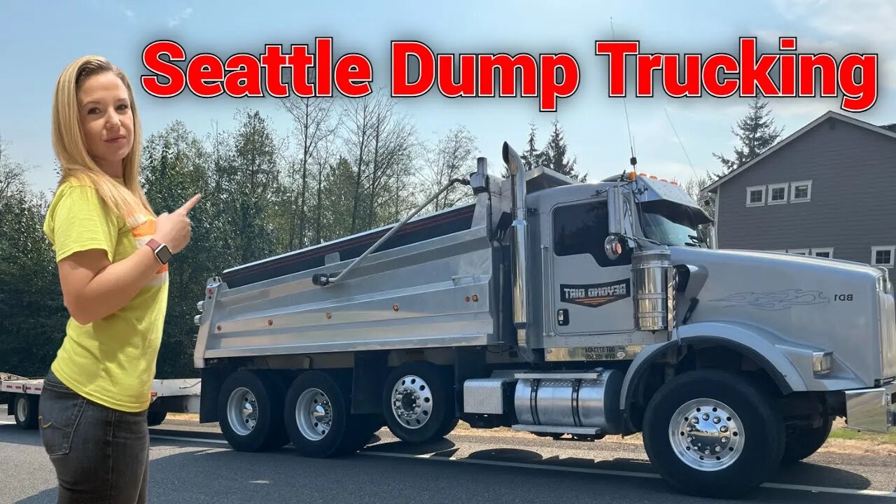 Seattle Dump Trucking, Hauling Dirt 45 Miles North of Seattle.