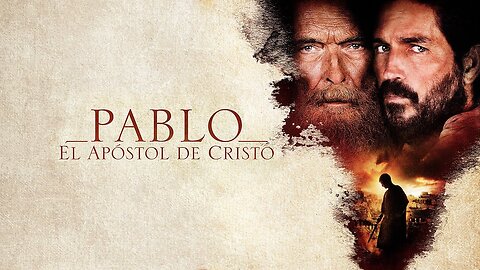 PABLO EL APOSTO DE CRISTO 1080P AUDIO ESPAÑOL