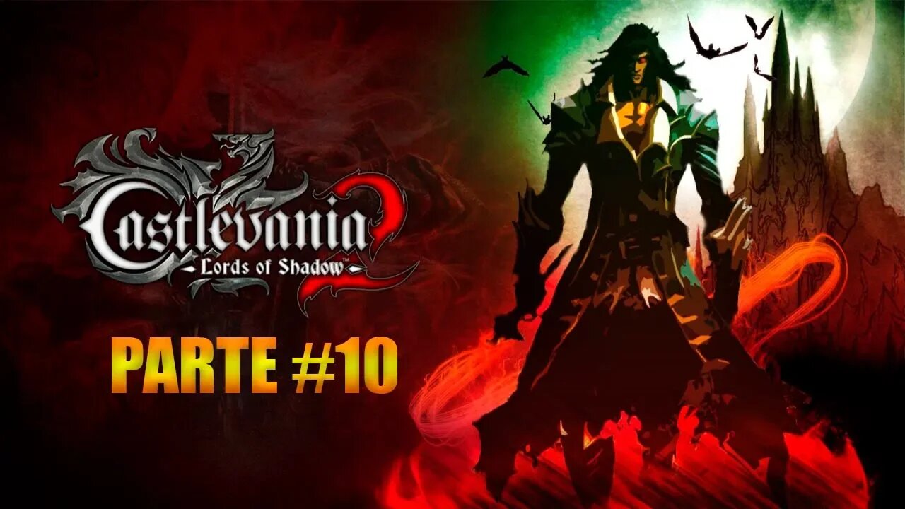 Castlevania Lords Of Shadow 2 - [Parte 10] - Dificuldade Senhor Das Sombras - PT-BR - 60Fps - [HD]