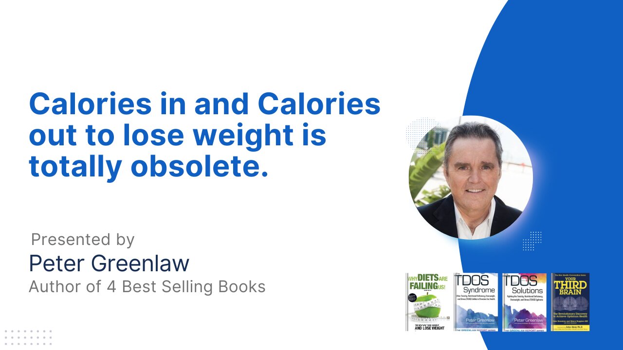 Calories in and Calories Out to Lose Weight is Totally Obsolete | Peter Greenlaw