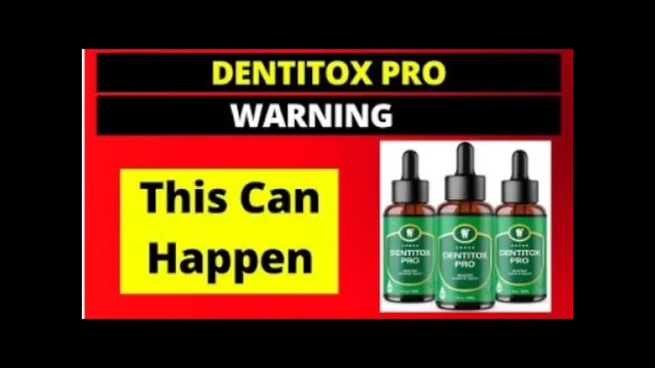 Dentitox Pro Review - BIG SCAM - MUST EXPOSE THEM - Dentitox Supplement Works? - Dentitox Reviews