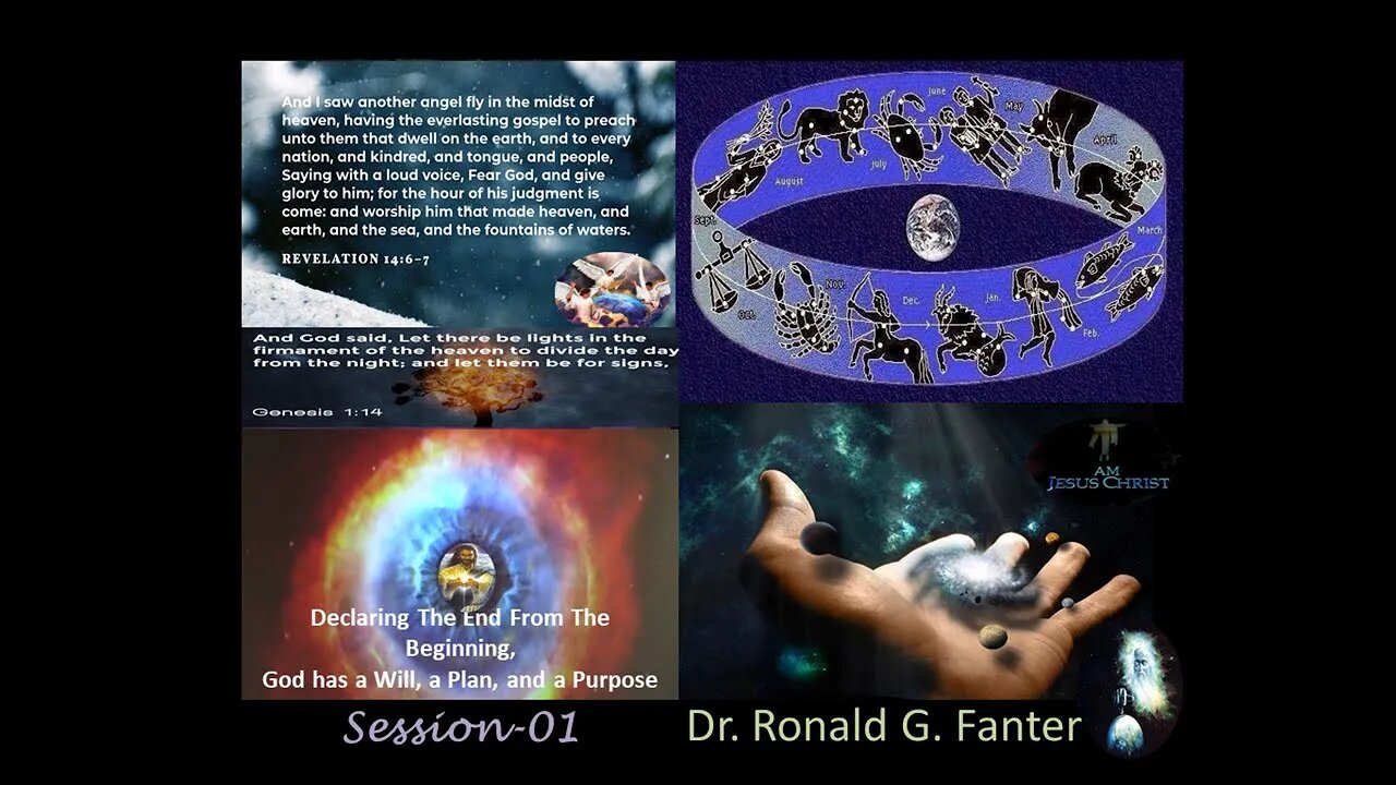 And God Said, Let There Be Lights, Declaring The Everlasting Gospel Message Session 01 Dr. Fanter
