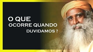 DUVIDE DE SÍ, SADHGURU DUBLADO, MOTIVAÇÃO MESTRE