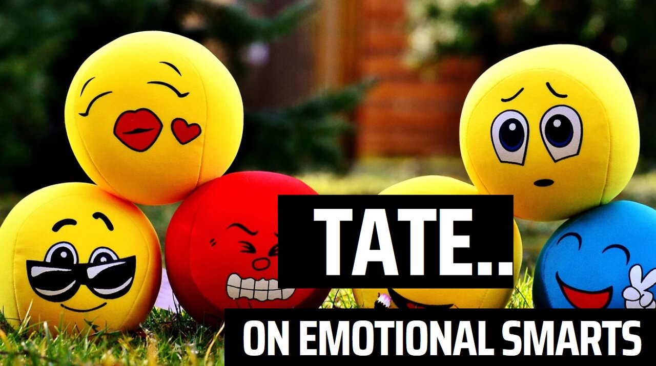 Tate on emotional smarts