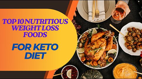 * Keto Foods To Eat Everyday To Lose Weight - Top Nutritious Weight Loss Foods On Keto