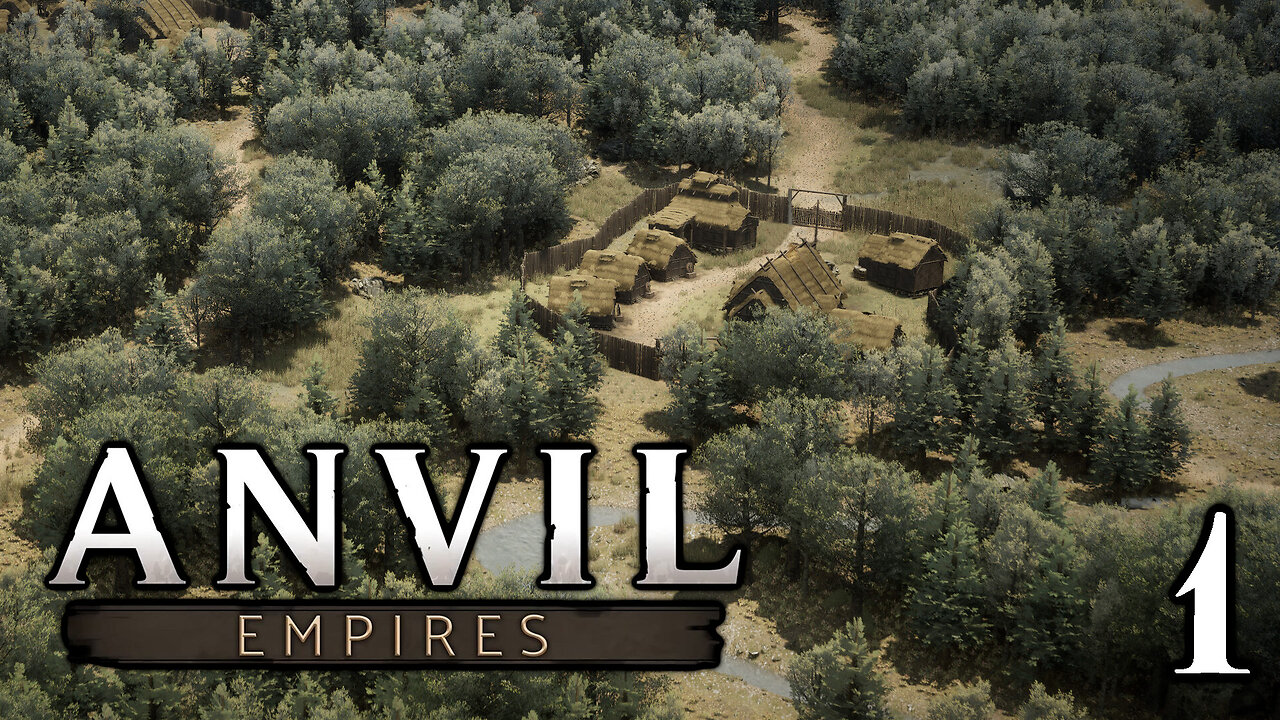 Founding a Settlement | Anvil Empires Part 1