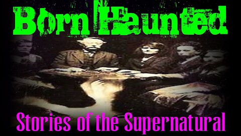 Born Haunted | Interview with Barry Strohm | Stories of the Supernatural