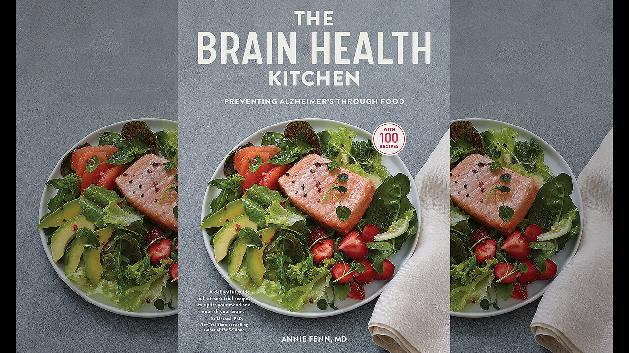 The Brain Health Kitchen: Preventing Alzheimer’s Through Food