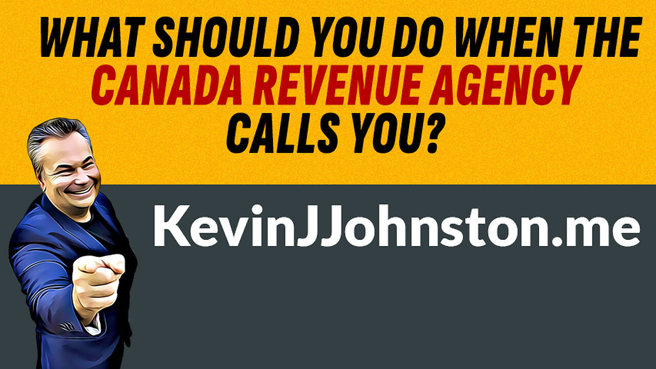 What Should You Do When The Canada Revenue Agency Calls You?