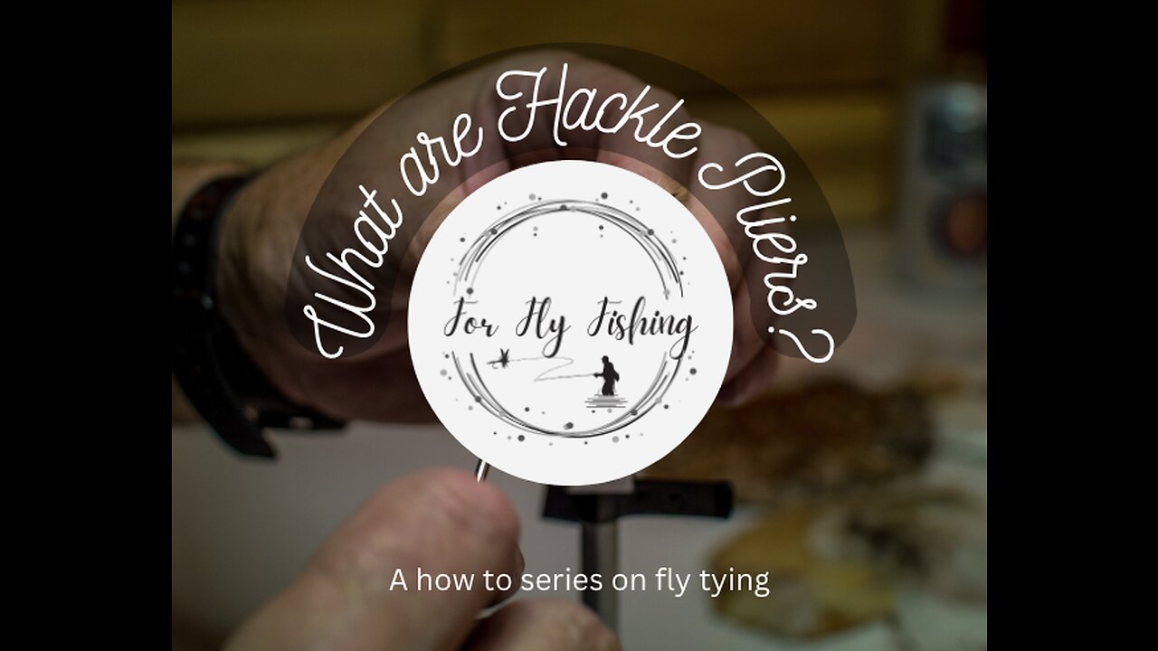 What are Hackle Pliers?
